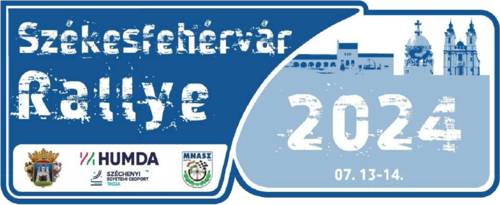 SZÉKESFEHÉRVÁR RALLYE - 2024. JÚLIUS 13-14.